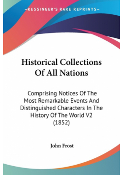 Historical Collections Of All Nations