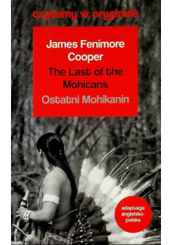 The Last of the Mohicans / Ostatni Mohikanin