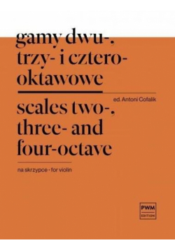 Gamy dwu-, trzy- i czterooktawowe na skrzypce PWM
