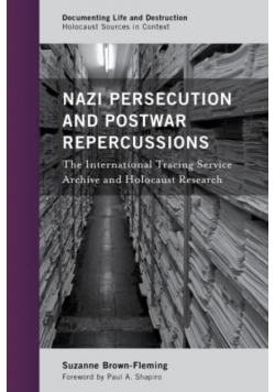 Nazi Persecution and Postwar Repercussions
