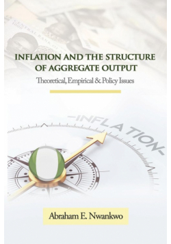 Inflation and the Structure of Aggregate Output