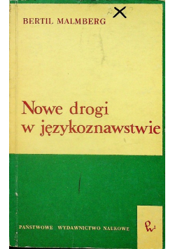 Nowe drogi w językoznawstwie