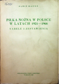 Piłka nożna w Polsce w latach 1921-1966