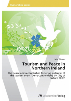 Tourism and Peace in Northern Ireland