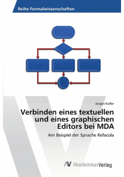 Verbinden eines textuellen und eines graphischen Editors bei MDA