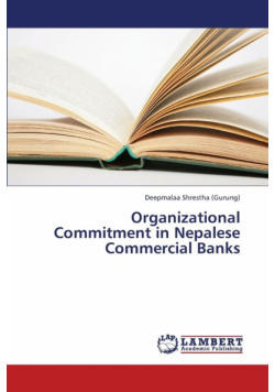 Organizational Commitment in Nepalese Commercial Banks