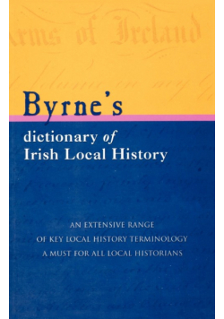 Byrne's Dictionary of Irish Local History