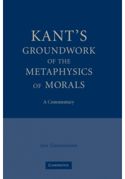 Kant's Groundwork of the Metaphysics of Morals