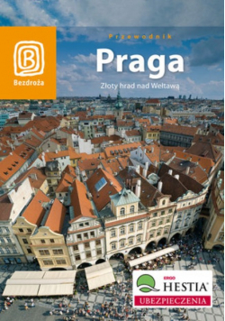 Praga Zloty hrad nad Weltawa Przewodnik