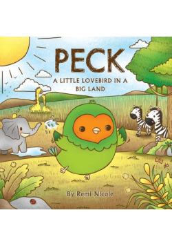 Peck - A Little Lovebird In A Big Land