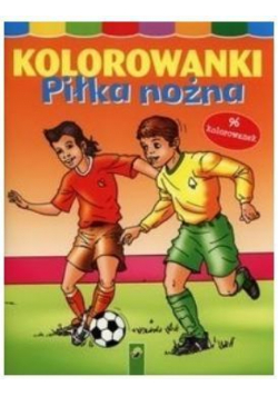 Kolorowanki. Piłka nożna