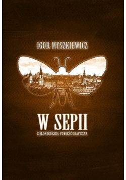 W Sepii Zielonogórska powieść graficzna