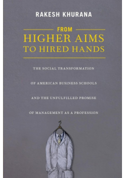 From Higher Aims to Hired Hands