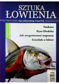 Sztuka łowienia na sztuczną muchę nr 4 / 2011