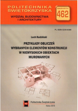 Przykłady obliczeń wybranych elementów konstrukcji w niewysokich obiektach murowanych