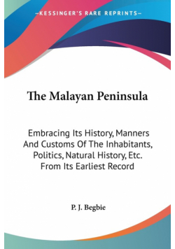 The Malayan Peninsula