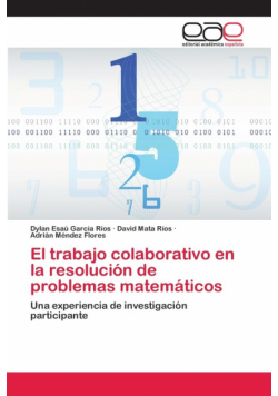 El trabajo colaborativo en la resolución de problemas matemáticos