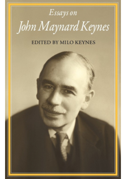 Essays on John Maynard Keynes
