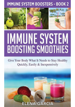 Immune System Boosting  Smoothies