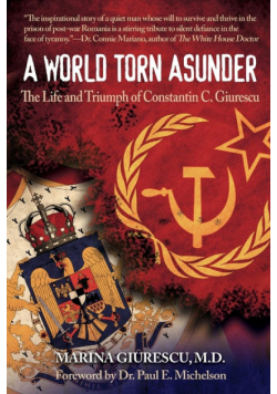 The Life and Triumph of Constantin C. Giurescu