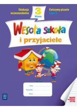 Wesoła szkoła i przyjaciele 3/2 ćw. pisanie WSiP