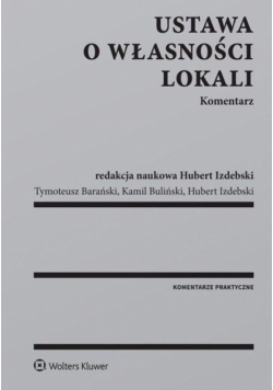 Ustawa o własności lokali. Komentarz
