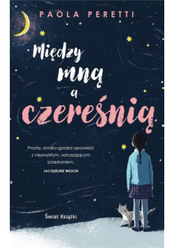 Między mną a czereśnią