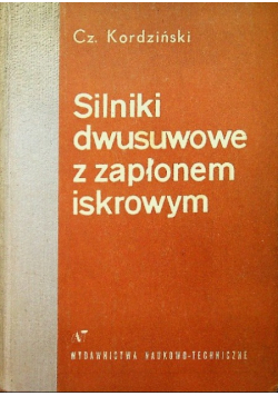 Silniki dwusuwowe z zapłonem iskrowym