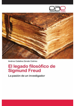 El legado filosófico de Sigmund Freud