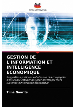 Gestion De L'information Et Intelligence Économique