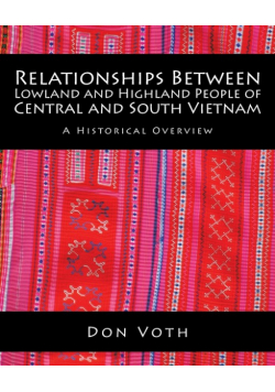 Relationships Between Lowland and Highland People of Central and South Vietnam