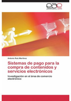 Sistemas de pago para la compra de contenidos y servicios electrónicos
