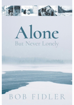 Alone But Never Lonely