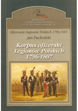 Korpus oficerski Legionów Polskich 1976 - 1807