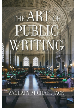 The Art of Public Writing