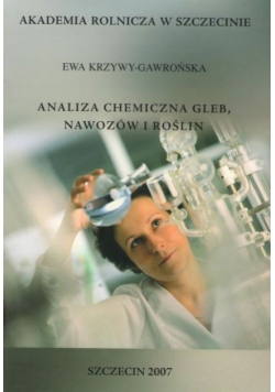 Analiza chemiczna gleb nawozów roślin