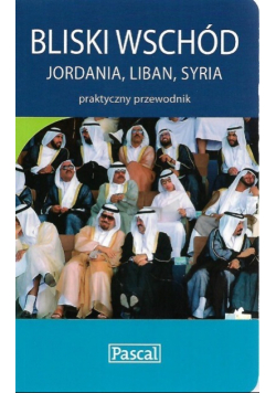 Bliski Wschód Jordania Liban Syria