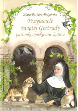 Przyjaciele św. Gertrudy