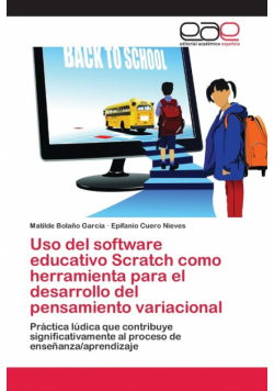 Uso del software educativo Scratch como herramienta para el desarrollo del pensamiento variacional