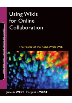 Using Wikis for Online Collaboration