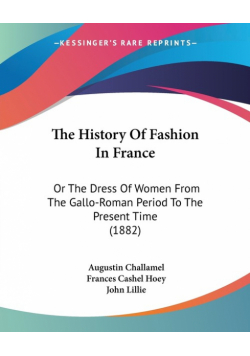 The History Of Fashion In France