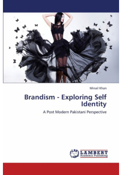 Brandism - Exploring Self Identity