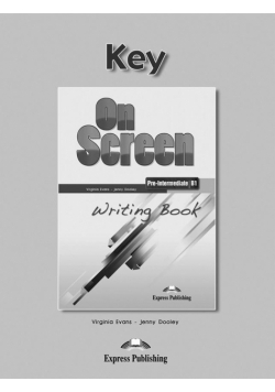 On Screen Pre-Inter. B1 Writing Book Key