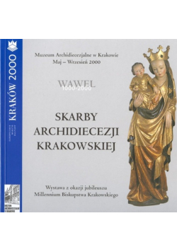 Skarby Archidiecezji Krakowskiej
