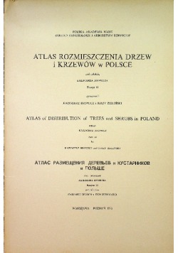 Atlas rozmieszczenia drzew i krzewów w Polsce Zeszyt 13