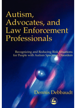 Autism, Advocates, and Law Enforcement Professionals