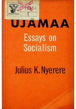 Ujamaa essays on socialism