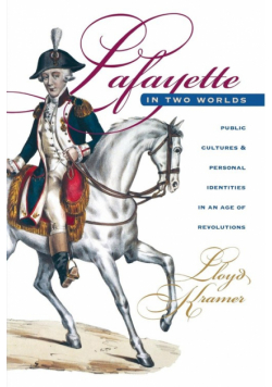 Lafayette in Two Worlds