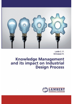 Knowledge Management and its impact on Industrial Design Process