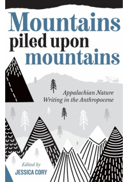 Mountains Piled Upon Mountains
